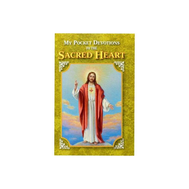 My Pocket Book of Devotions to the Sacred Heart - by Catholic Book Publishing Corp (Paperback)