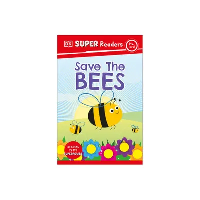 DK Super Readers Pre-Level Save the Bees