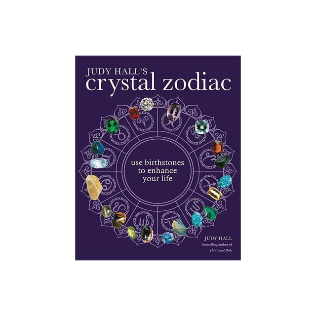 Judy Halls Crystal Zodiac - (Paperback)