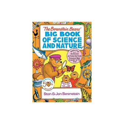 The Berenstain Bears Big Book of Science and Nature - (Dover Science for Kids) by Stan Berenstain & Jan Berenstain (Paperback)