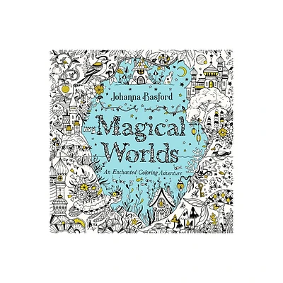 Magical Worlds - by Johanna Basford (Paperback)