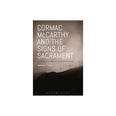 Cormac McCarthy and the Signs of Sacrament