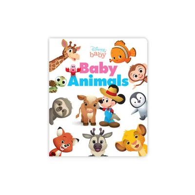 Disney Baby: Baby Animals - by Disney Books (Board Book)