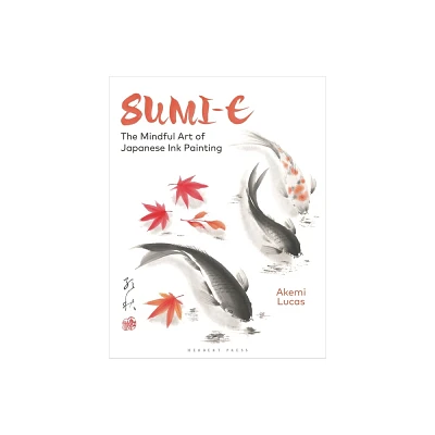 Sumi-E - by Akemi Lucas (Paperback)