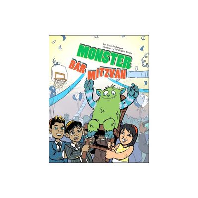 Monster Bar Mitzvah - by Josh Anderson (Hardcover)
