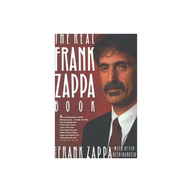 The Real Frank Zappa Book - (Paperback)