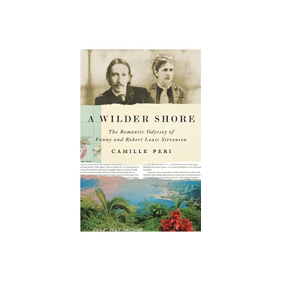 A Wilder Shore - by Camille Peri (Hardcover)