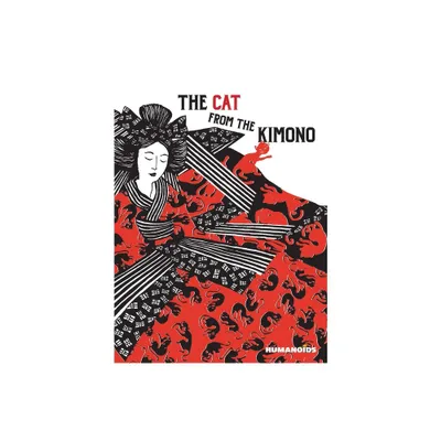 The Cat from the Kimono - by Nancy Pea (Paperback)