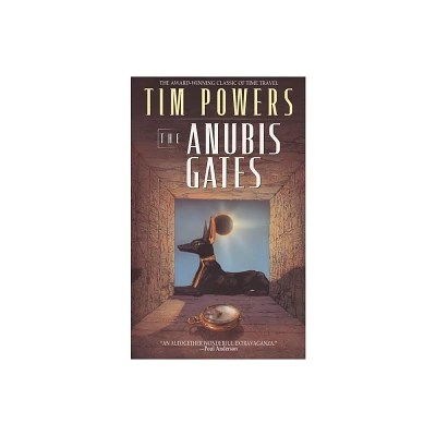 The Anubis Gates - by Tim Powers (Paperback)