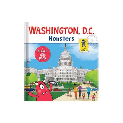 Washington D.C. Monsters - (Board Book)