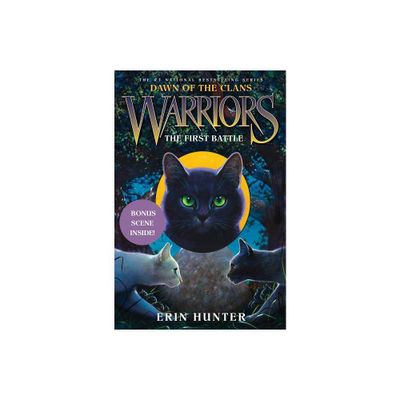 The First Battle - (Warriors: Dawn of the Clans) by Erin Hunter (Hardcover)