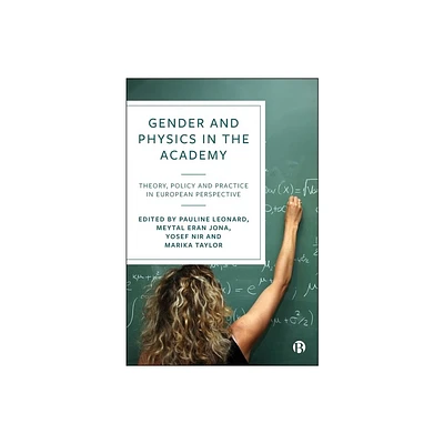 Gender and Physics in the Academy - by Meytal Eran-Jona & Pauline Leonard & Yosef Nir & Marika Taylor (Hardcover)