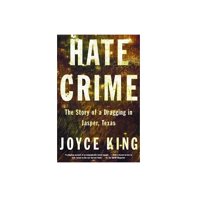 Hate Crime - by Joyce King (Paperback)