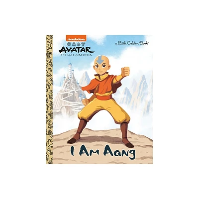 I Am Aang (Avatar: The Last Airbender) - (Little Golden Book) by Mei Nakamura (Hardcover)