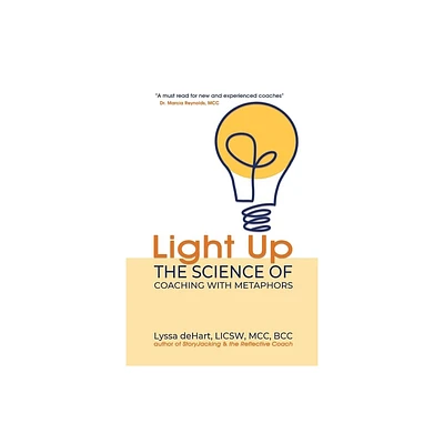 Light Up - by Lyssa Dehart (Paperback)