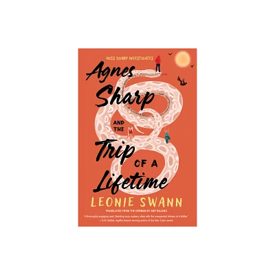 Agnes Sharp and the Trip of a Lifetime - (Miss Sharp Investigates) by Leonie Swann (Hardcover)