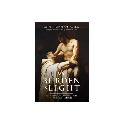 My Burden Is Light - by Of vila (Hardcover)