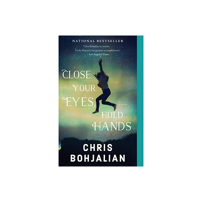 Close Your Eyes, Hold Hands - (Vintage Contemporaries) by Chris Bohjalian (Paperback)