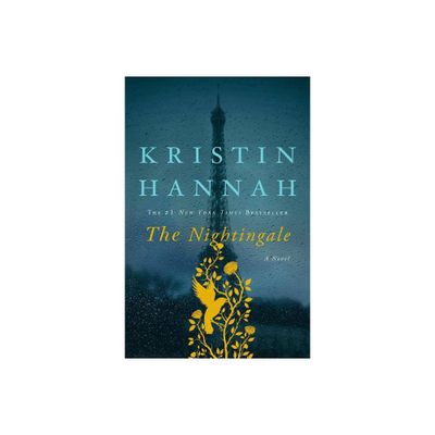 The Nightingale by Kristin Hannah (Hardcover) by Kristin Hannah