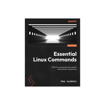 Essential Linux Commands - by Paul Olushile (Paperback)