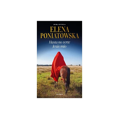 Hasta No Verte Jess Mo - by Elena Poniatowska (Paperback)