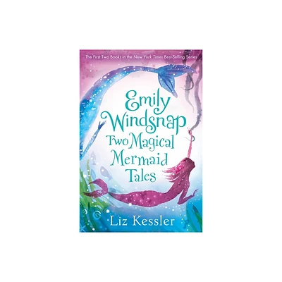 Emily Windsnap Two Magical Mermaid Tales - By Liz Kessler ( Paperback )