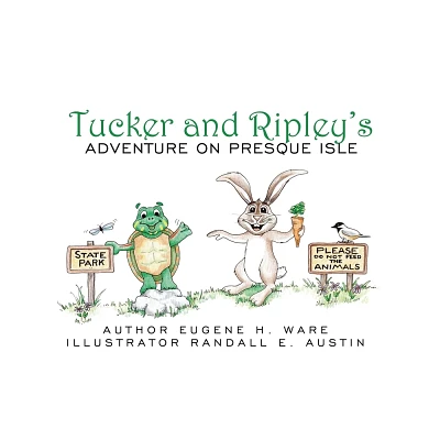 Tucker and Ripleys Adventure on Presque Isle - by Eugene H Ware (Hardcover)