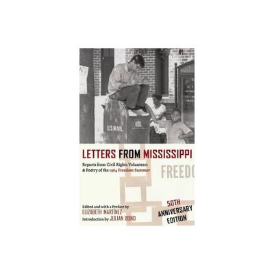 Letters from Mississippi - 50th Edition by Elizabeth Martnez (Paperback)