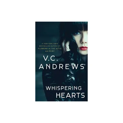 Whispering Hearts - by V C Andrews (Paperback)