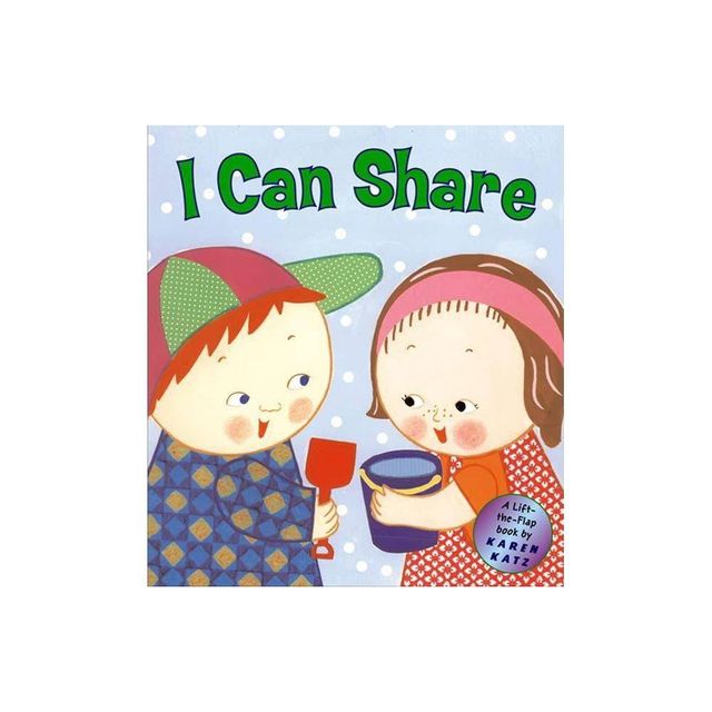 I Can Share - by Karen Katz (Hardcover)