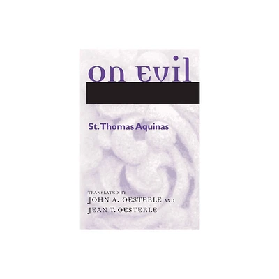 On Evil - (Disputed Questions) by Thomas Aquinas (Paperback)