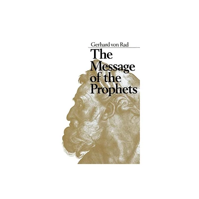 The Message of the Prophets - by Gerhard Von Rad (Paperback)