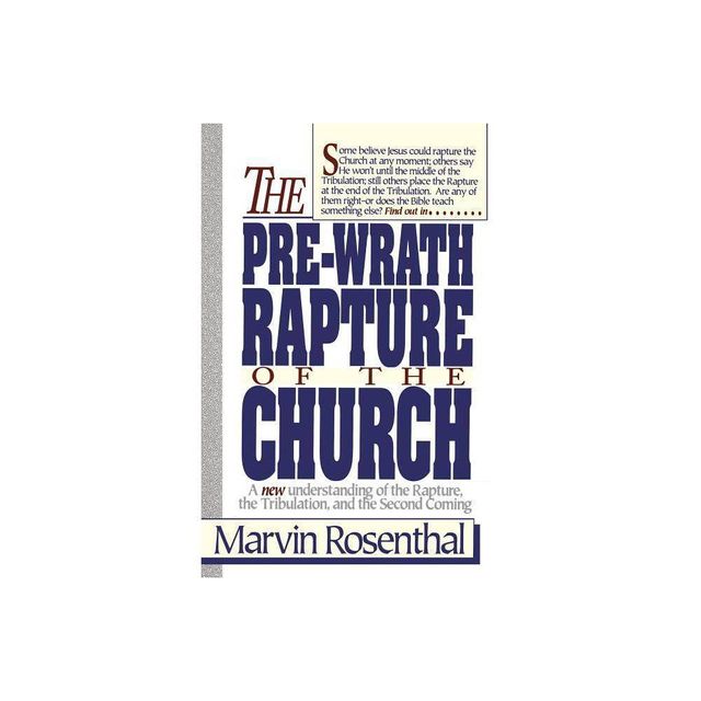 Prewrath Rapture of the Church - by Marvin Rosenthal (Paperback)