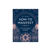 How to Manifest