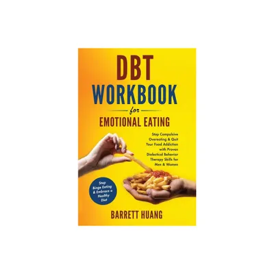 DBT Workbook For Emotional Eating