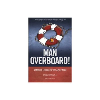 Man Overboard! - by Craig Bowron (Paperback)