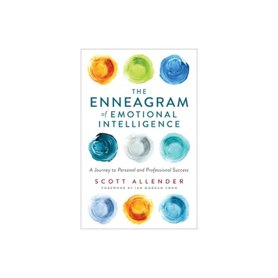 The Enneagram of Emotional Intelligence - by Scott Allender (Paperback)