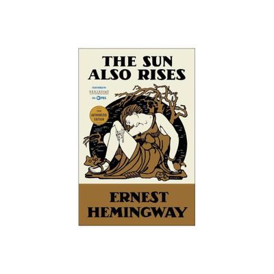 The Sun Also Rises (Reprint) (Paperback) by Ernest Hemingway