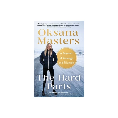 The Hard Parts - by Oksana Masters (Paperback)