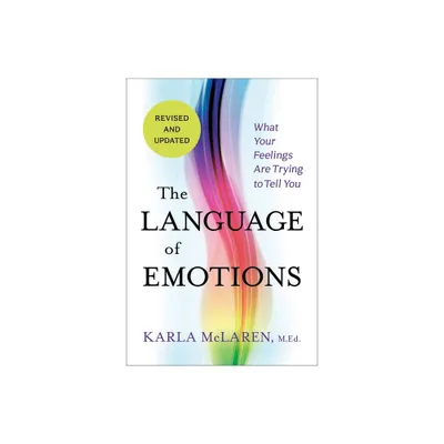 The Language of Emotions - 2nd Edition by Karla McLaren (Paperback)