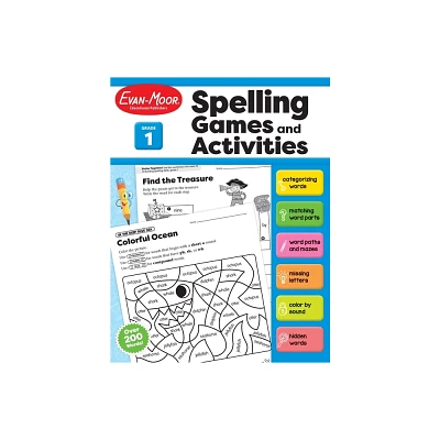 Spelling Games and Activities, Grade 1 Teacher Resource - by Evan-Moor Educational Publishers (Paperback)