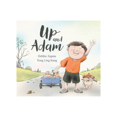 Up and Adam - by Debbie Zapata (Hardcover)