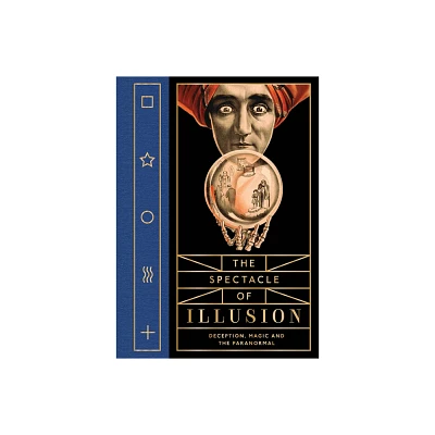 The Spectacle of Illusion - by Matthew Tompkins (Hardcover)