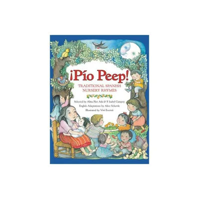 Pio Peep! Traditional Spanish Nursery Rhymes