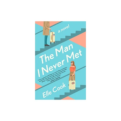 The Man I Never Met - by Elle Cook (Paperback)