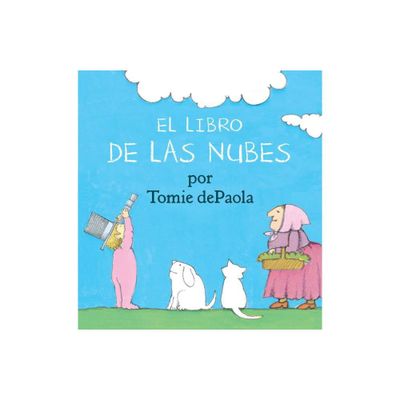 Libro de Las Nubes - by Tomie dePaola (Hardcover)