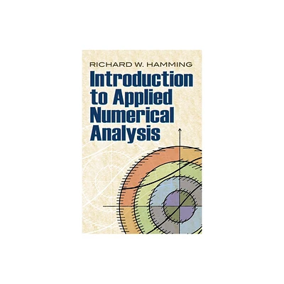 Introduction to Applied Numerical Analysis - (Dover Books on Mathematics) by R W Hamming (Paperback)