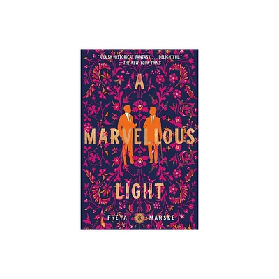 A Marvellous Light - (Last Binding) by Freya Marske (Paperback)