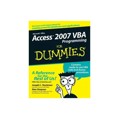 Access 2007 VBA Programming for Dummies - (For Dummies) by Joseph C Stockman & Alan Simpson (Paperback)