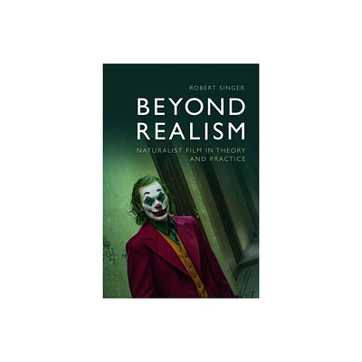 Beyond Realism - by Robert Singer (Hardcover)